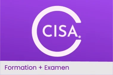 CISA - Certification en audit des systèmes d'information