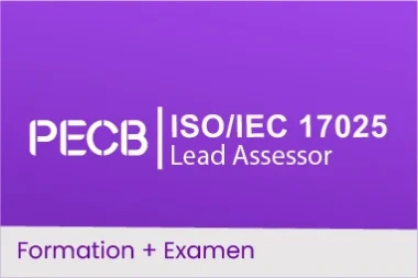 PECB ISO/IEC 17025 Lead Assessor - Devenir Expert Évaluateur