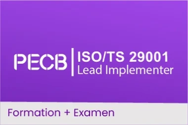 PECB ISO/TS 29001 Lead Implementer - Maîtrise des standards de qualité