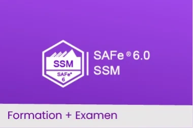 SAFe® 6.0 Scrum Master - Vers une Gestion Agile des Projets